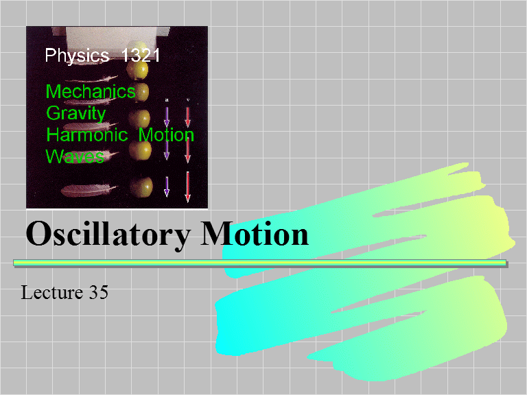 Oscillatory Motion